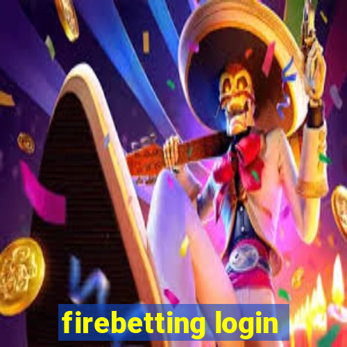 firebetting login